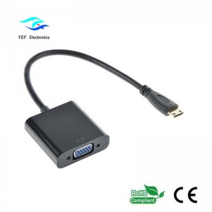VGA 여성 변환기 코드에 미니 HDMI 남성 : FEF-HIC-004